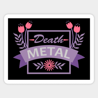 Funny Death Metal with Flowers Magnet